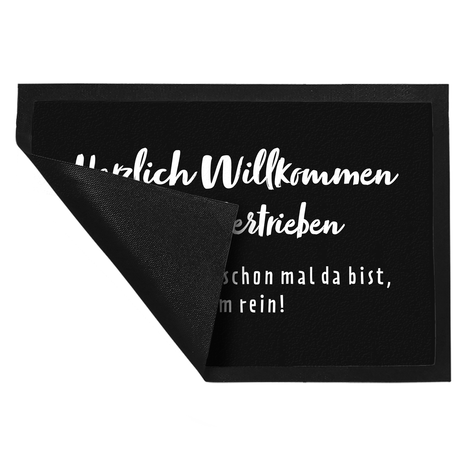 Herzlich Willkommen wäre übertrieben Fußmatte in 35x50 cm