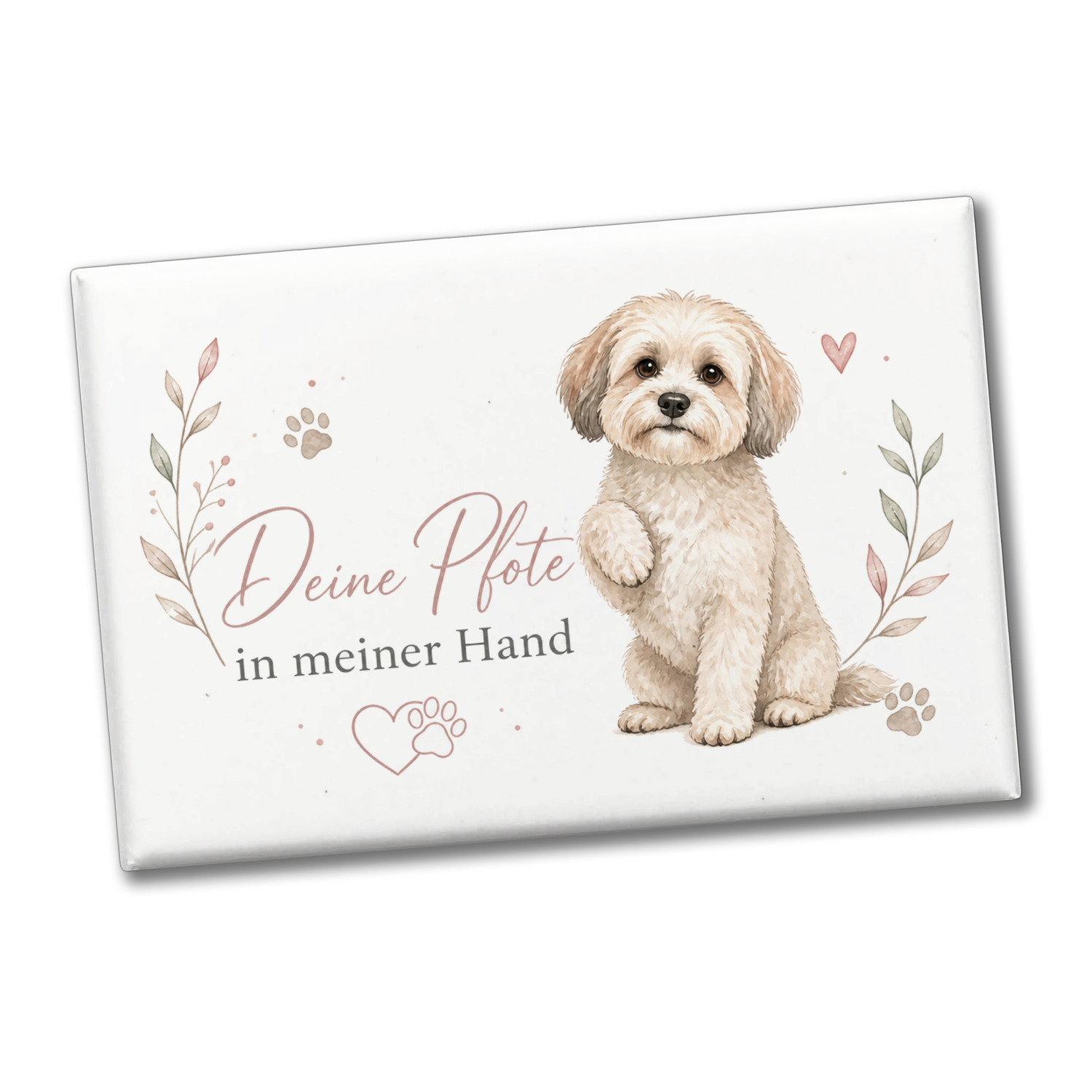 Souvenir Magnet Deine Pfote in meiner Hand - Hundespruch