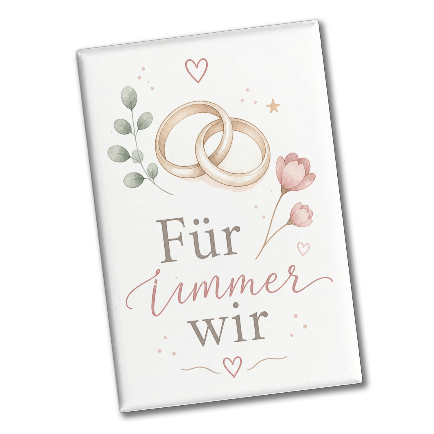 Souvenir Magnet Für immer wir - Trauringen und Herz Dekomagnet