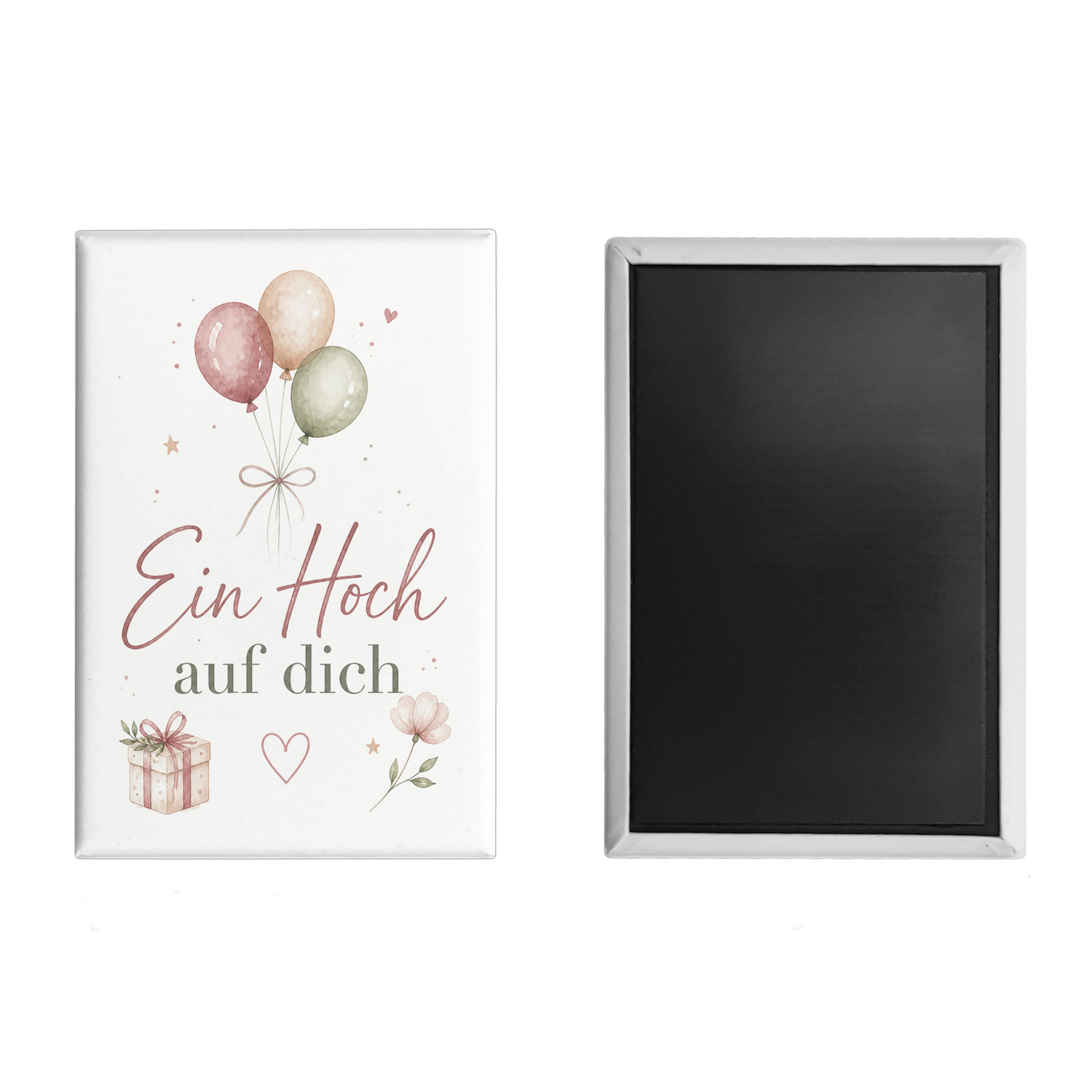 Souvenir Magnet Ein Hoch auf dich - Pastellmotiv Dekomagnet – Ansicht 2