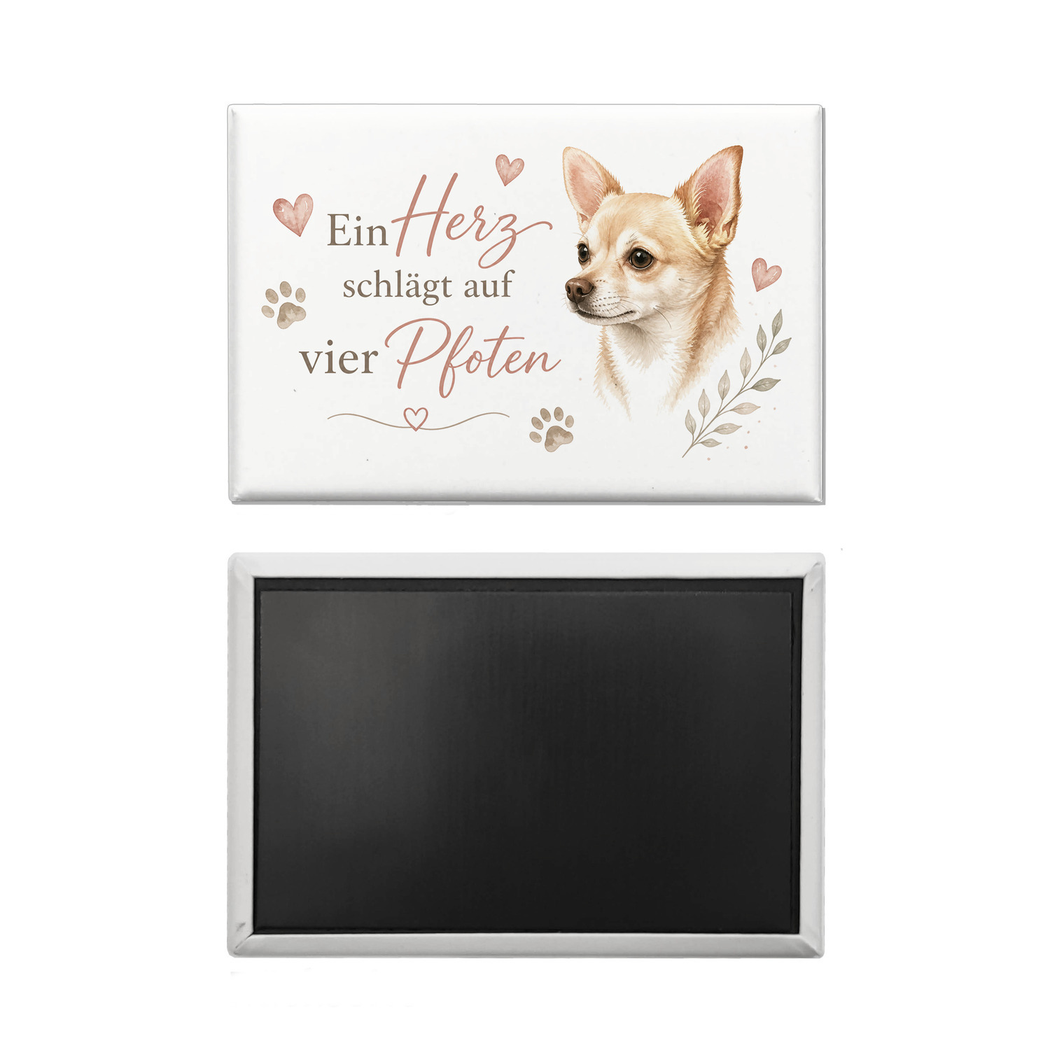 Souvenir Magnet Ein Herz schlägt auf vier Pfoten - Chihuahua – Ansicht 2