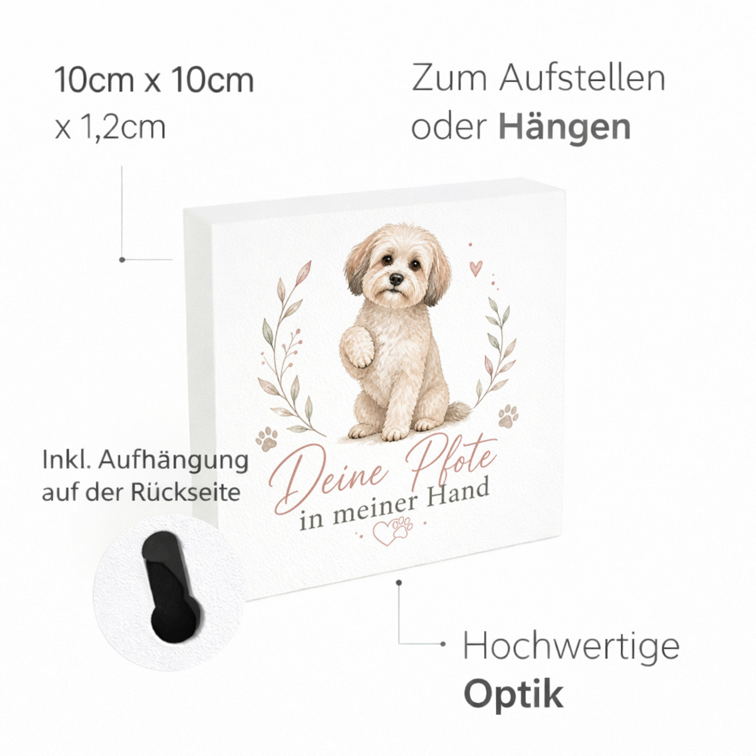 Holzbild in 10x10 cm Hundespruch - Tierliebe im zarten -Stil – Ansicht 4