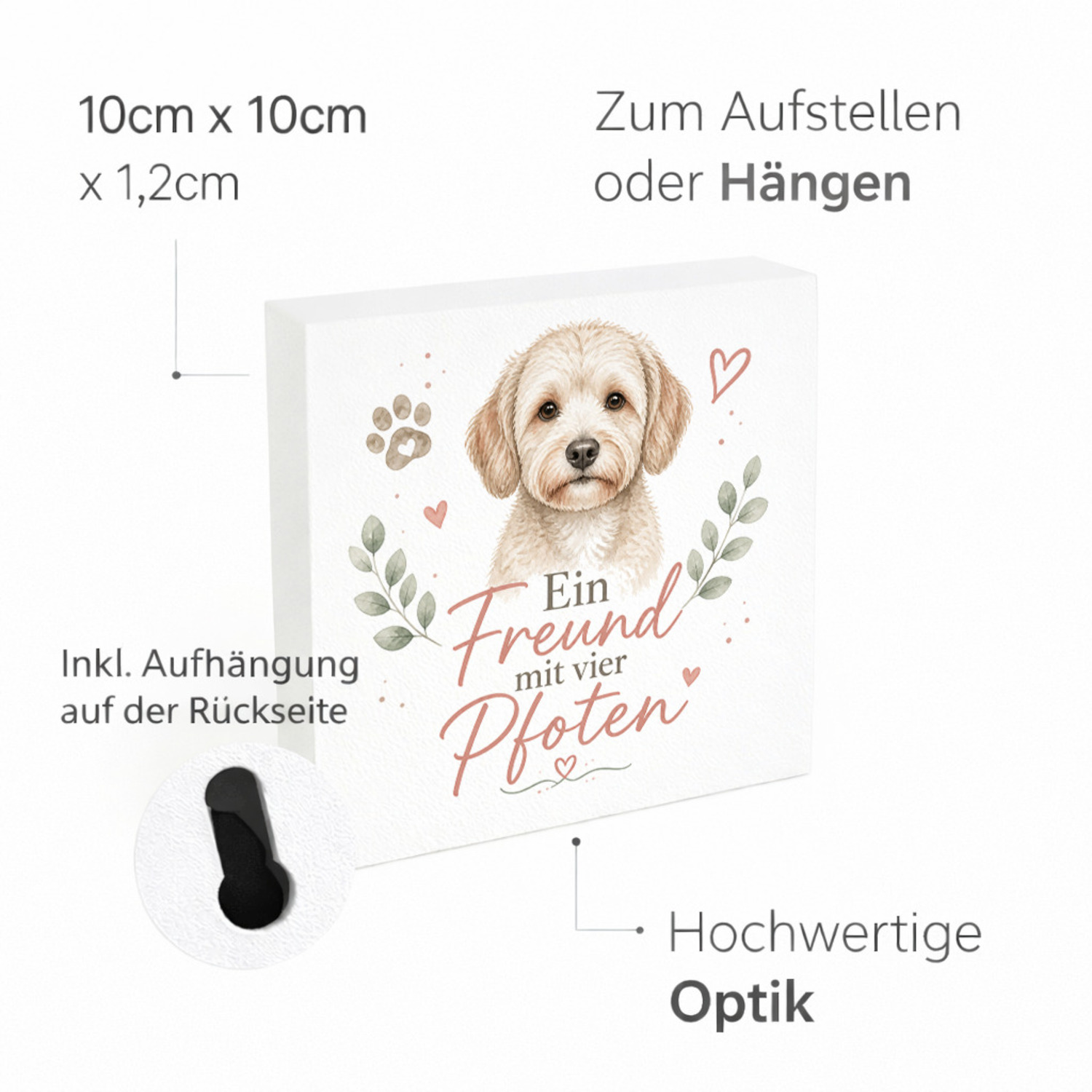 Holzbild in 10x10 cm Ein Freund mit vier Pfoten - Hundespruch – Ansicht 4