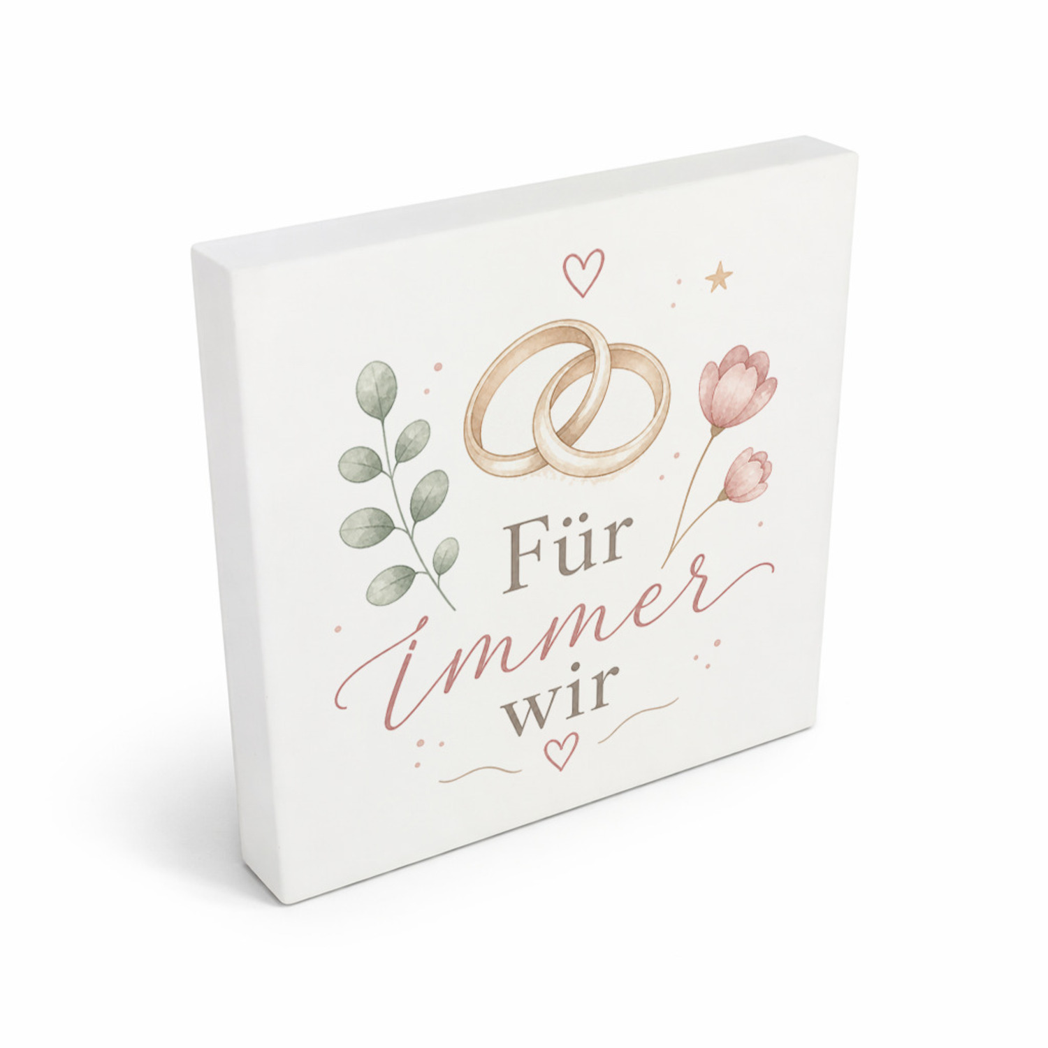 Holzbild in 10x10 cm Für immer wir - Holzdeko mit Ringmotiv