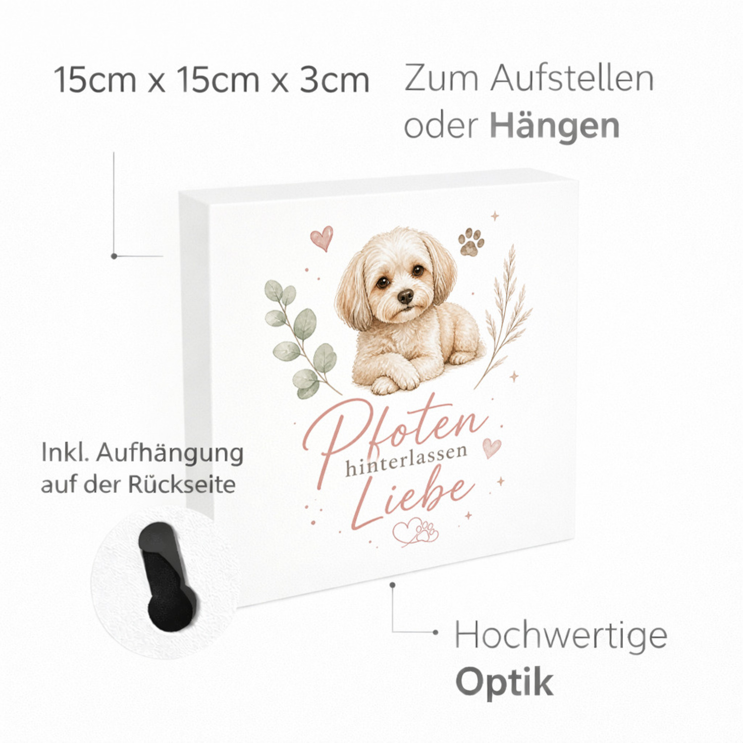 Holzbild in 15x15 cm Pfoten hinterlassen Liebe - Hundespruch – Ansicht 4