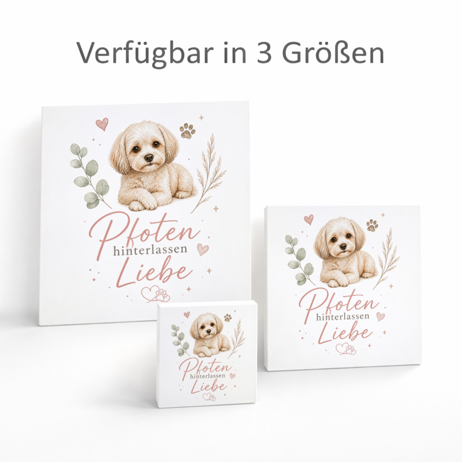 Holzbild in 15x15 cm Pfoten hinterlassen Liebe - Hundespruch – Ansicht 8