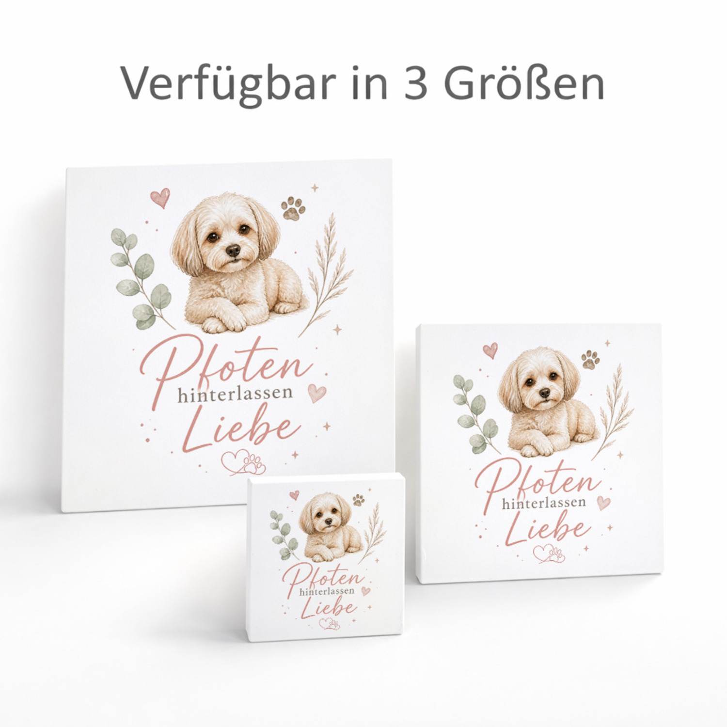 Holzbild in 20x20 cm Pfoten hinterlassen Liebe - Hundespruch – Ansicht 8
