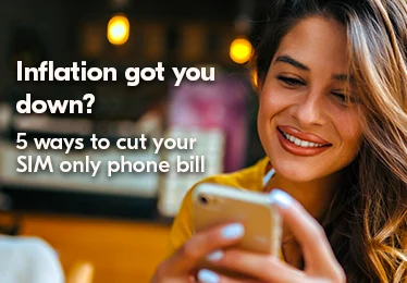 5 Ways to Cut Your SIM-Only Phone Bill