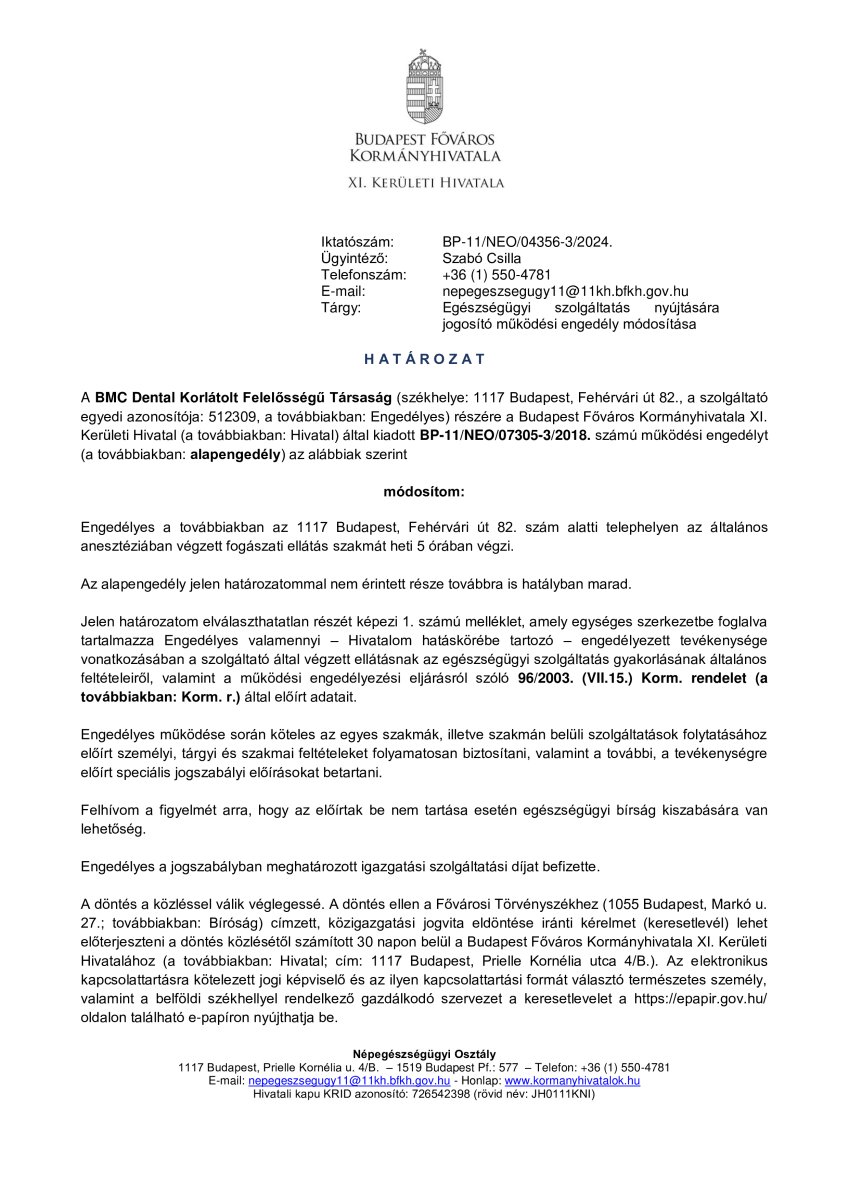 Modificación de licencia operativa para BMC Dental Klinik, Budapest, emitida por Distrito XI, 2024