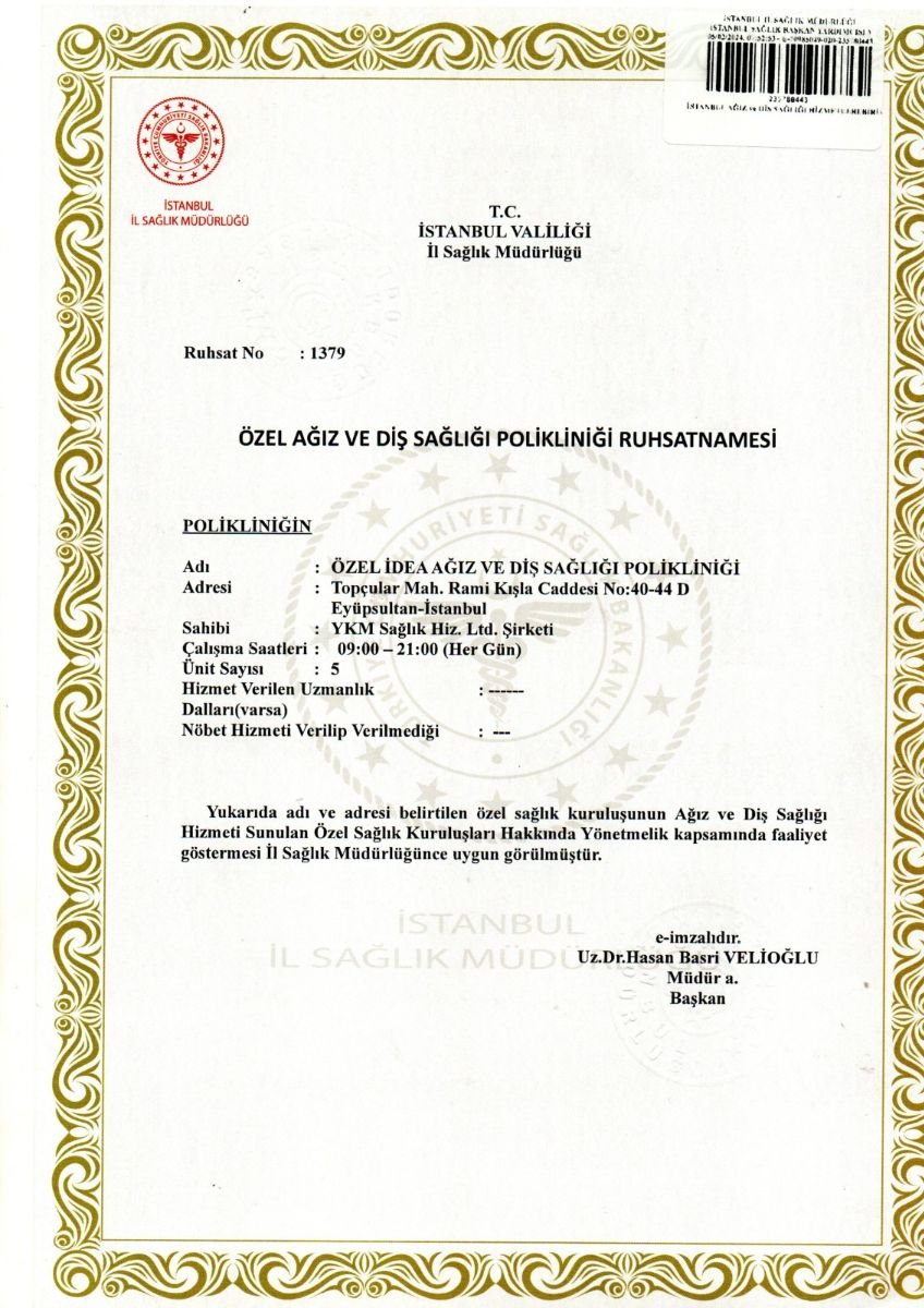 رخصة عيادة İDEA Oral and Dental Health Polyclinic صادرة عن مديرية صحة إسطنبول