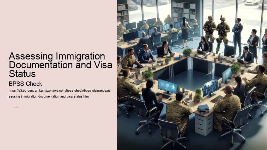 Assessing Immigration Documentation and Visa Status  