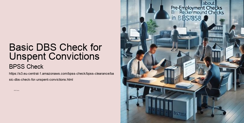 Basic DBS Check for Unspent Convictions  