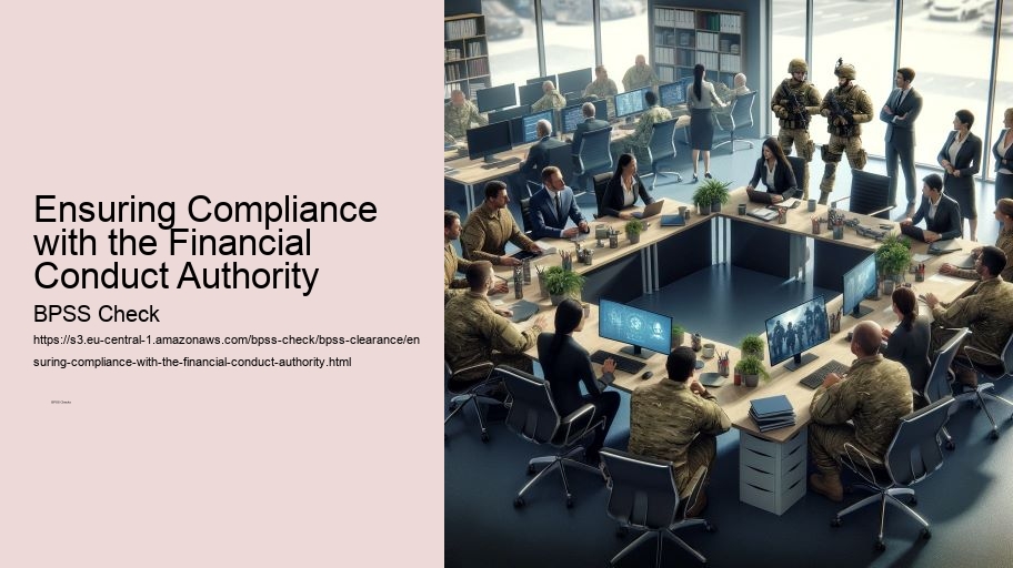Ensuring Compliance with the Financial Conduct Authority  