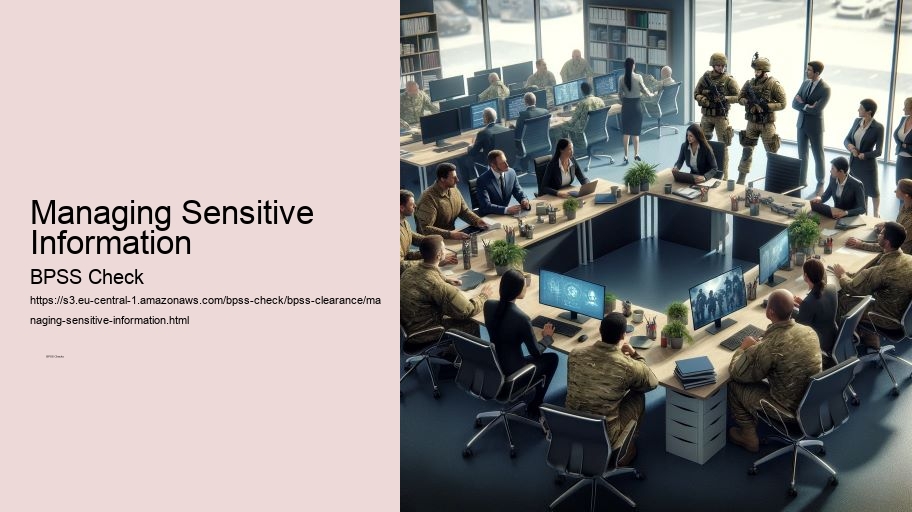 Managing Sensitive Information  