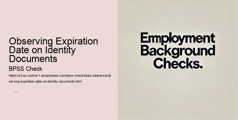 Observing Expiration Date on Identity Documents  