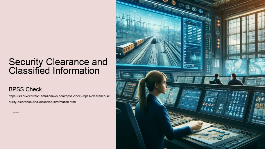 Security Clearance and Classified Information  