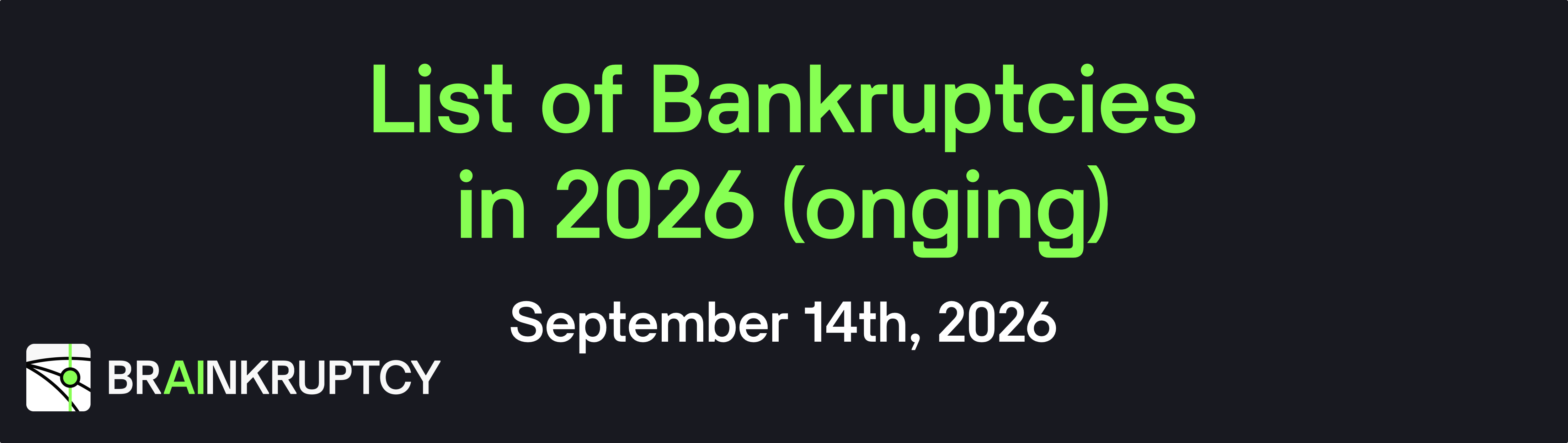 List Bankruptcies 2026 Ongoing