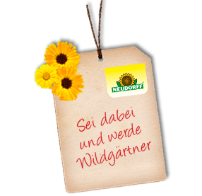 Werde Wildgärtner mit Neudorff Werde Wildgärtner mit Neudorff