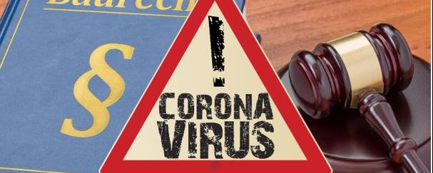 Coronavirus im Baugewerbe - Rechtsfragen