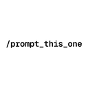 Prompt This One