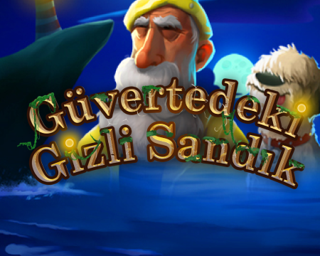 /kazi-kazan/guvertedeki-gizli-sandik
