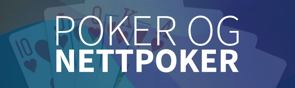 Poker og nettpoker