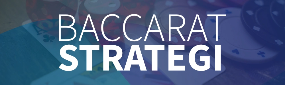 Baccarat strategi