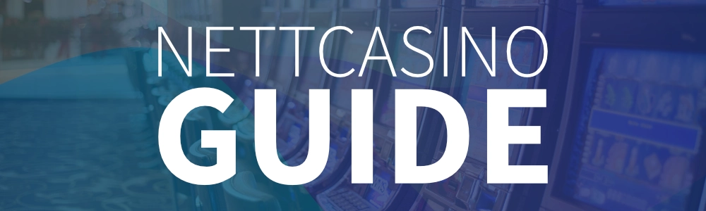 Nettcasino guide