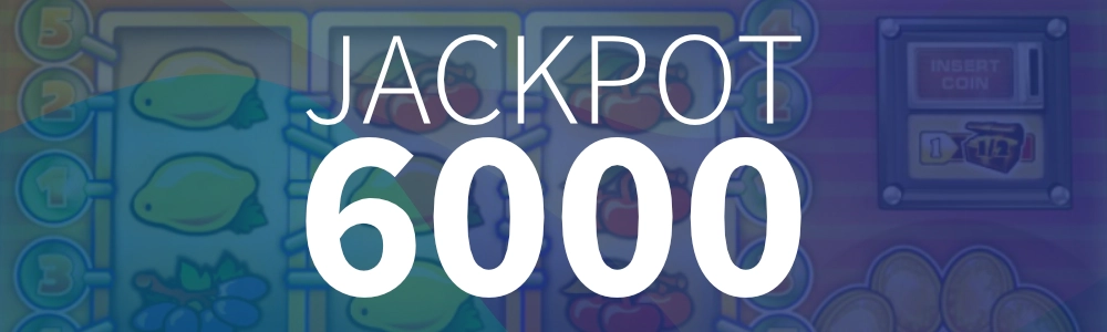 Jackpot 6000