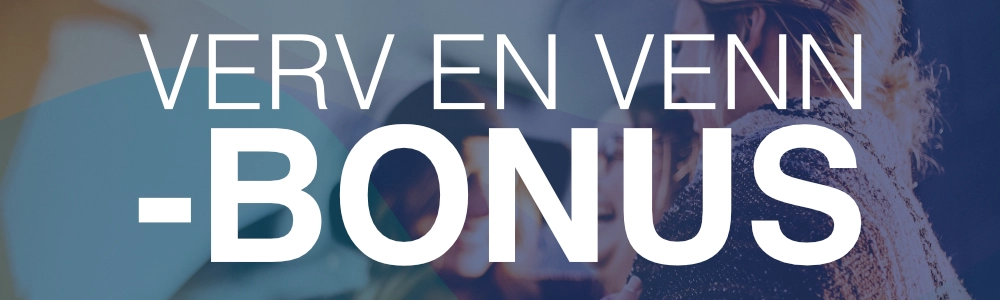 Verv en venn bonus