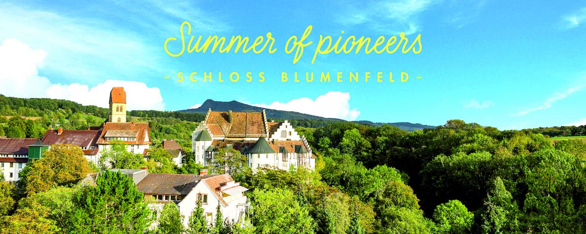 Summer of Pioneers und KoDorf im Schloss Blumenfeld des baden-württembergischen Tengen