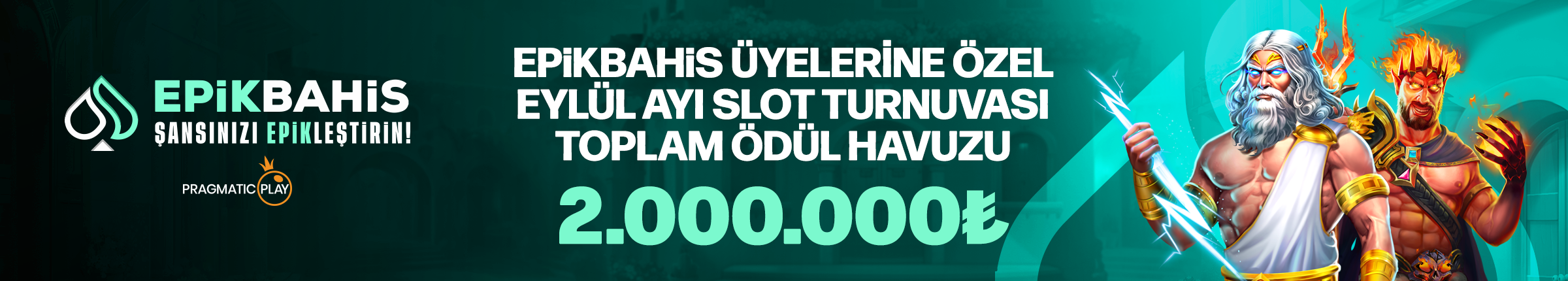 EPİKBAHİS ÜYELERİNE ÖZEL EYLÜL AYI SLOT TURNUVASI