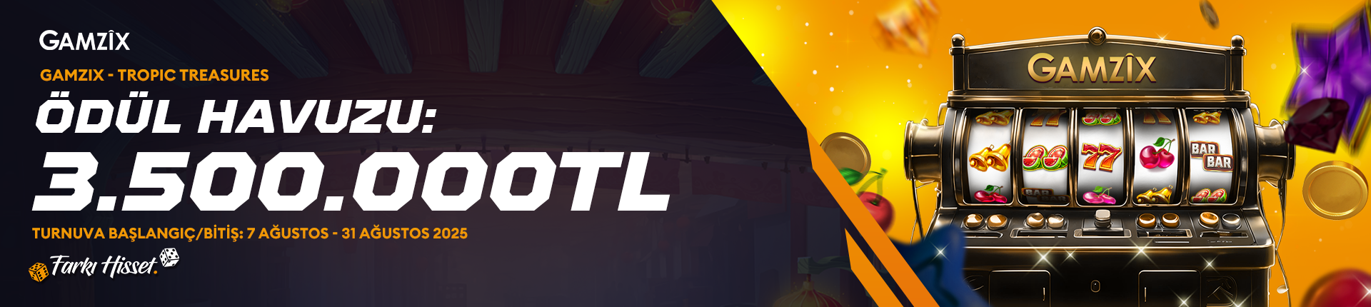 GAMZİX -TROPİC TREASURES