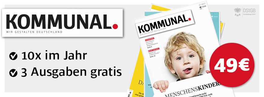JA, ich will besser informiert sein und für meine Gemeinde mehr Tipps bekommen mit dem KOMMUNAL-Magazin!