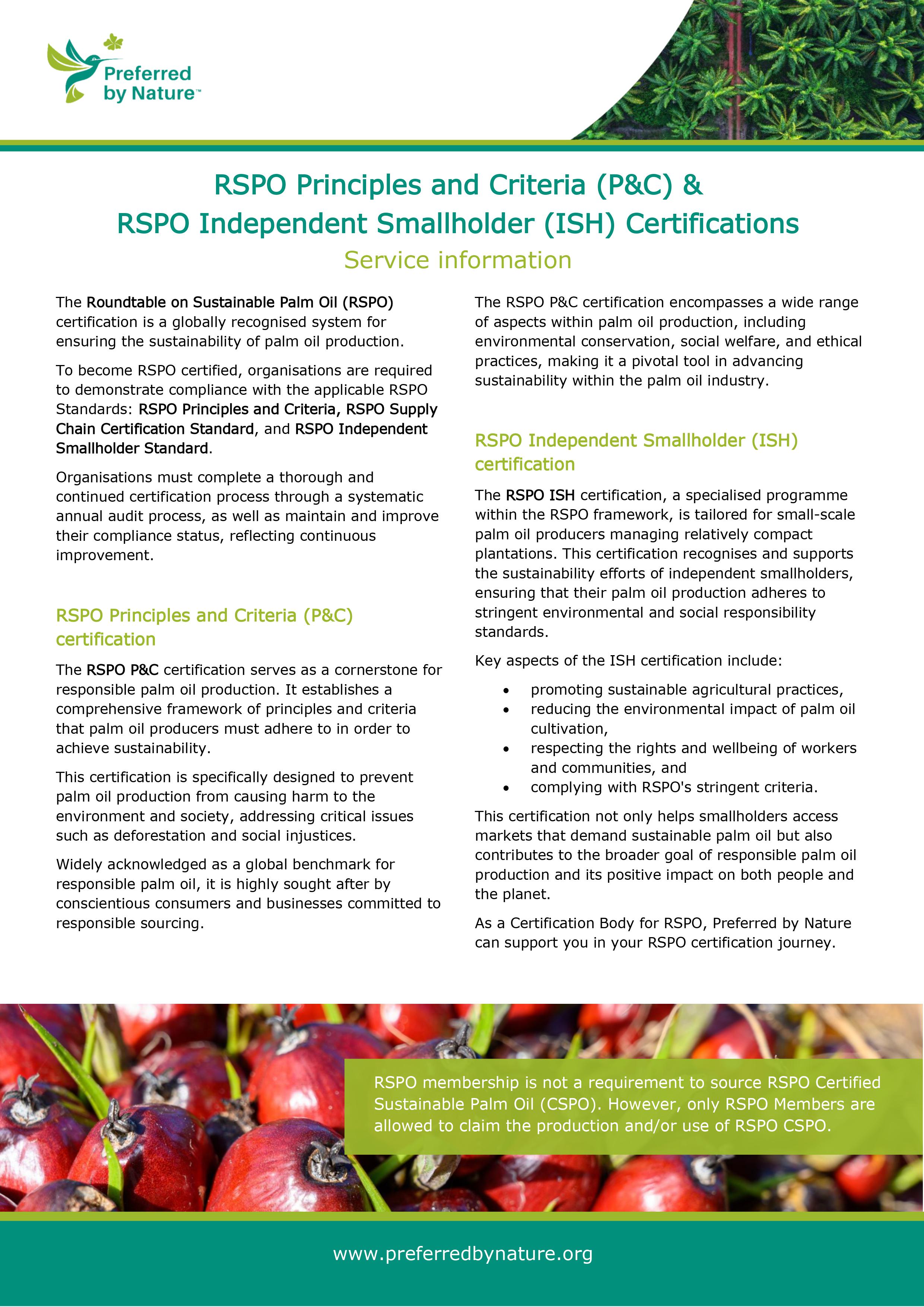RSPO Principles and Criteria (P&C) &  RSPO Independent Smallholder (ISH) Certifications 