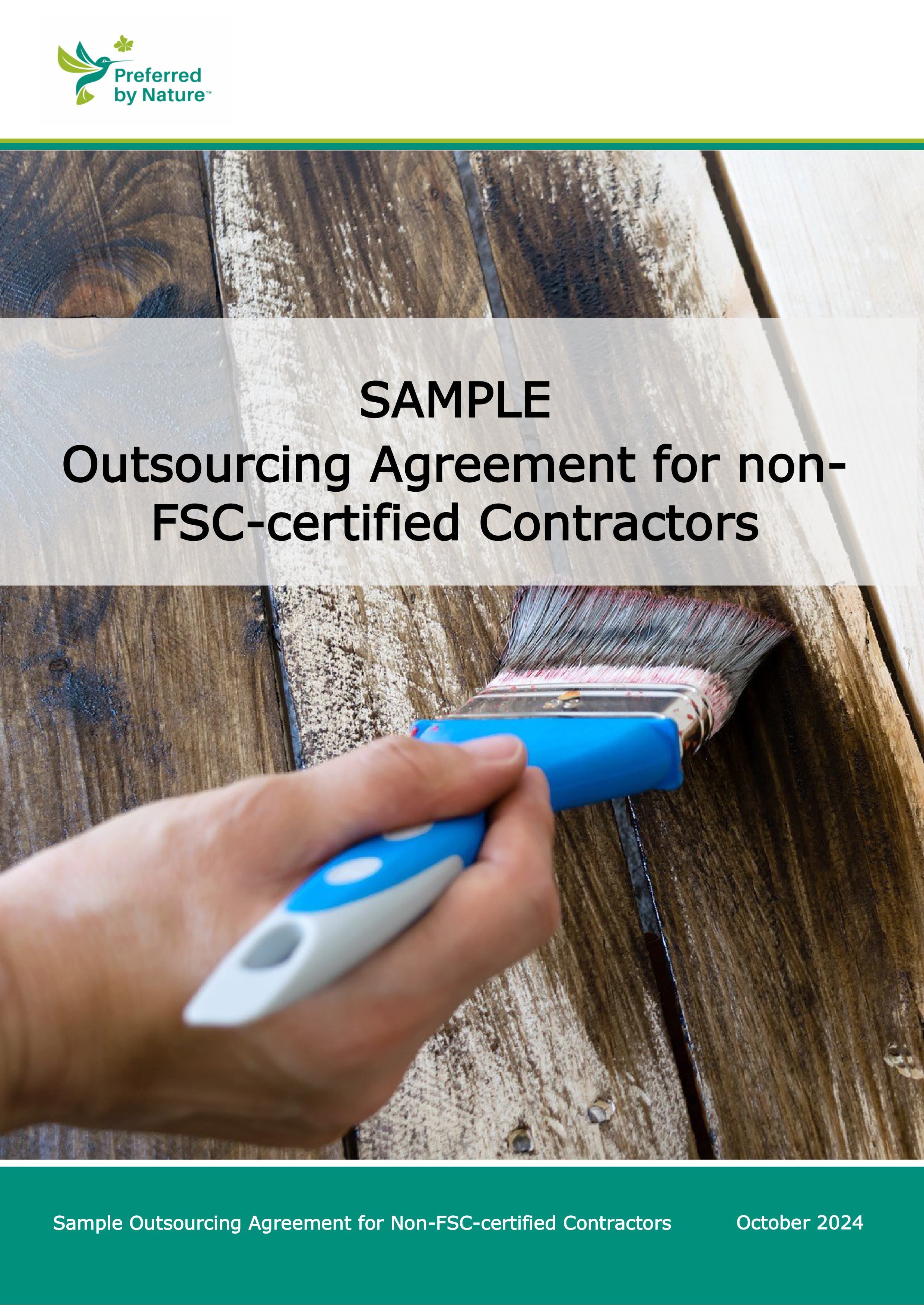 Sample Outsourcing Agreement for Non-FSC-certified Contactors