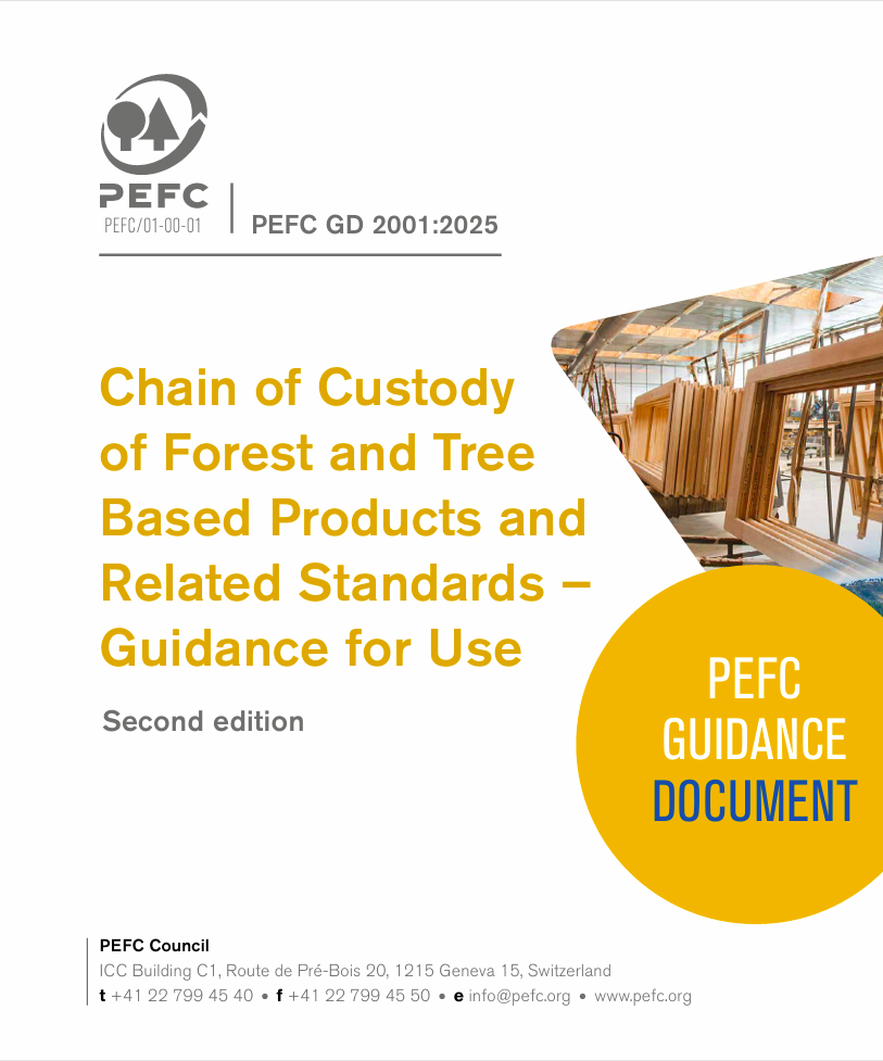 PEFC Chain of Custody and Forest and Tree based products Guidance use