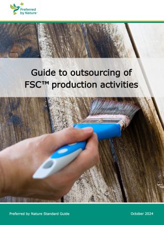 Guide to outsourcing of FSC production activities