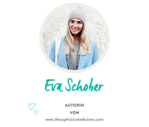 Eva Schober von www.thesophisticatedsisters.com