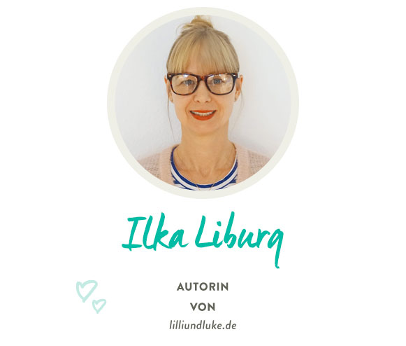 Ilka Liburg von lilliundluke.de
