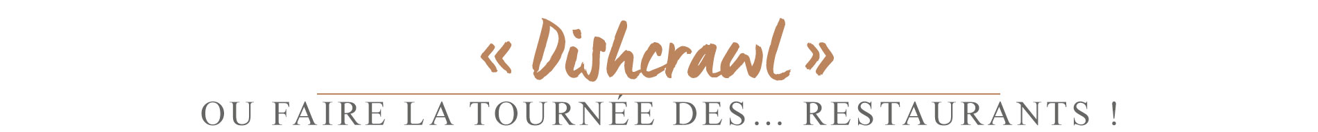 dishcrawl, faire la tournée des restaurants