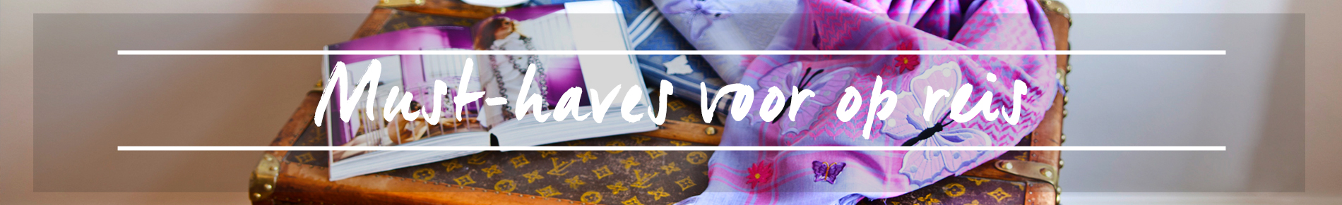 Travel_NL_bnr_MustHaves-topbanner