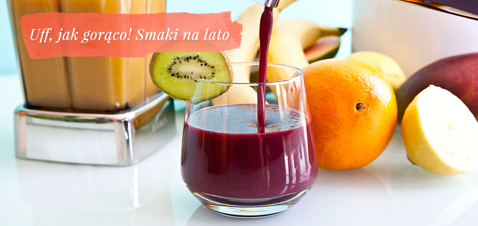 Smaki na lato