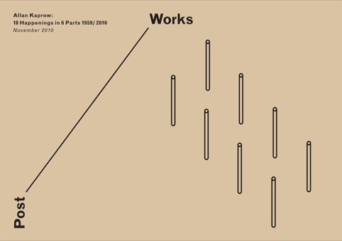 Allan Kaprow: 18 Happenings in 6 Parts 1959/2010