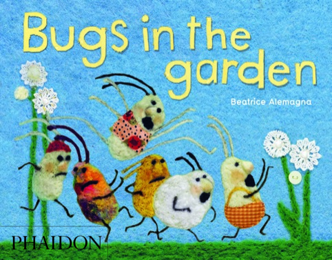 Bugs in the Garden by Beatrice Alemagna