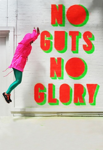 No Guts no Glory by Morag Myerscough