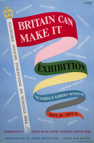 Britain Can Make It poster (designer unknown)