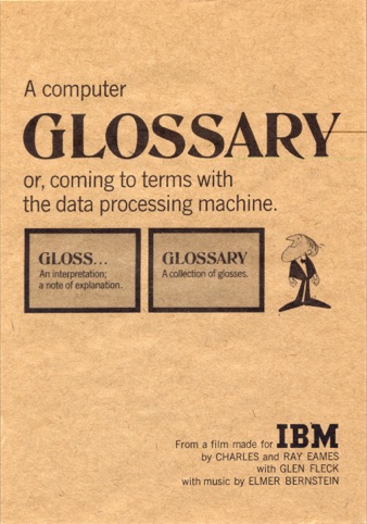 IBM was a longstanding client of the Eames Office