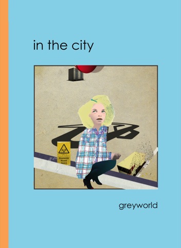 Greyworld In The City