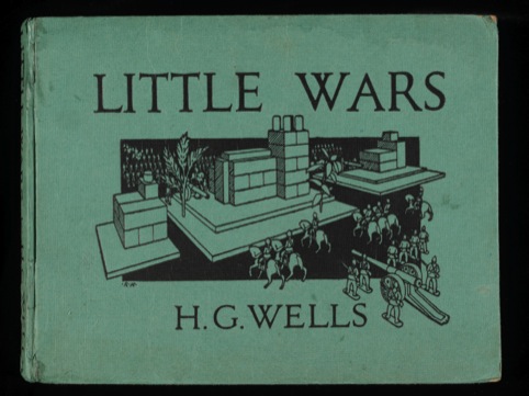 Little Wars HG Wells England, 1913 © Victoria Albert Museum